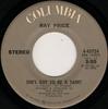 7inch Record RAY PRICE  Shes Got To Be A Saint  Oh Lones 445724 COLUMBIA 1972 US CountryFolk Used
