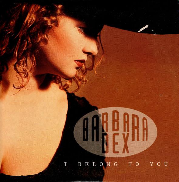 

CD BARBARA DEX - I Belong To You COL6611041 Columbia, ARS P 1995 Belgium Pop Used