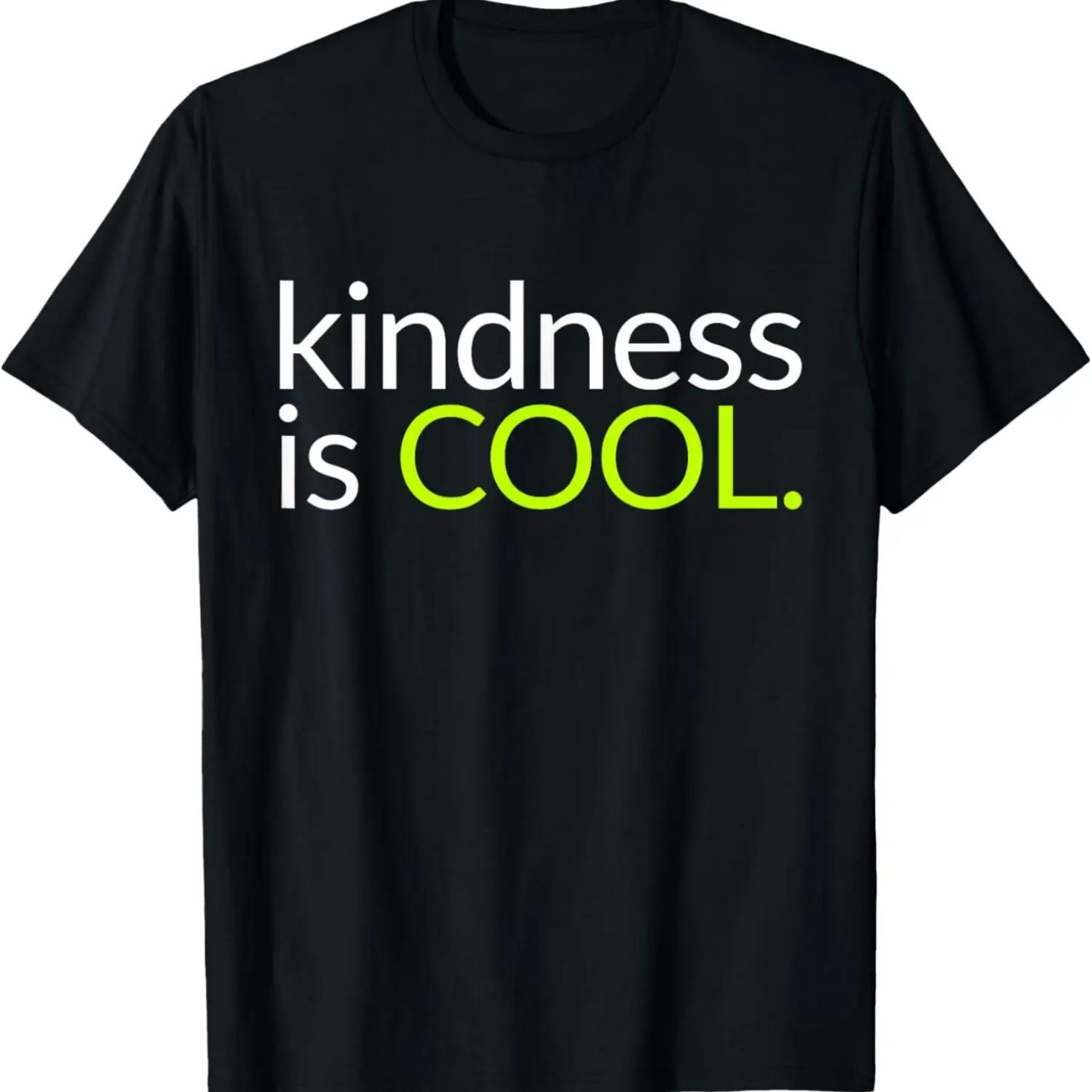 Kindness is Cool - Be Kind Be Generous Short Sleeve Tshirt S чёрный