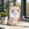 Prayer Journal For Women: A Faith-Based 24-Week Weekly Devotional And Guided Journal To Deepen Your Relationship With God