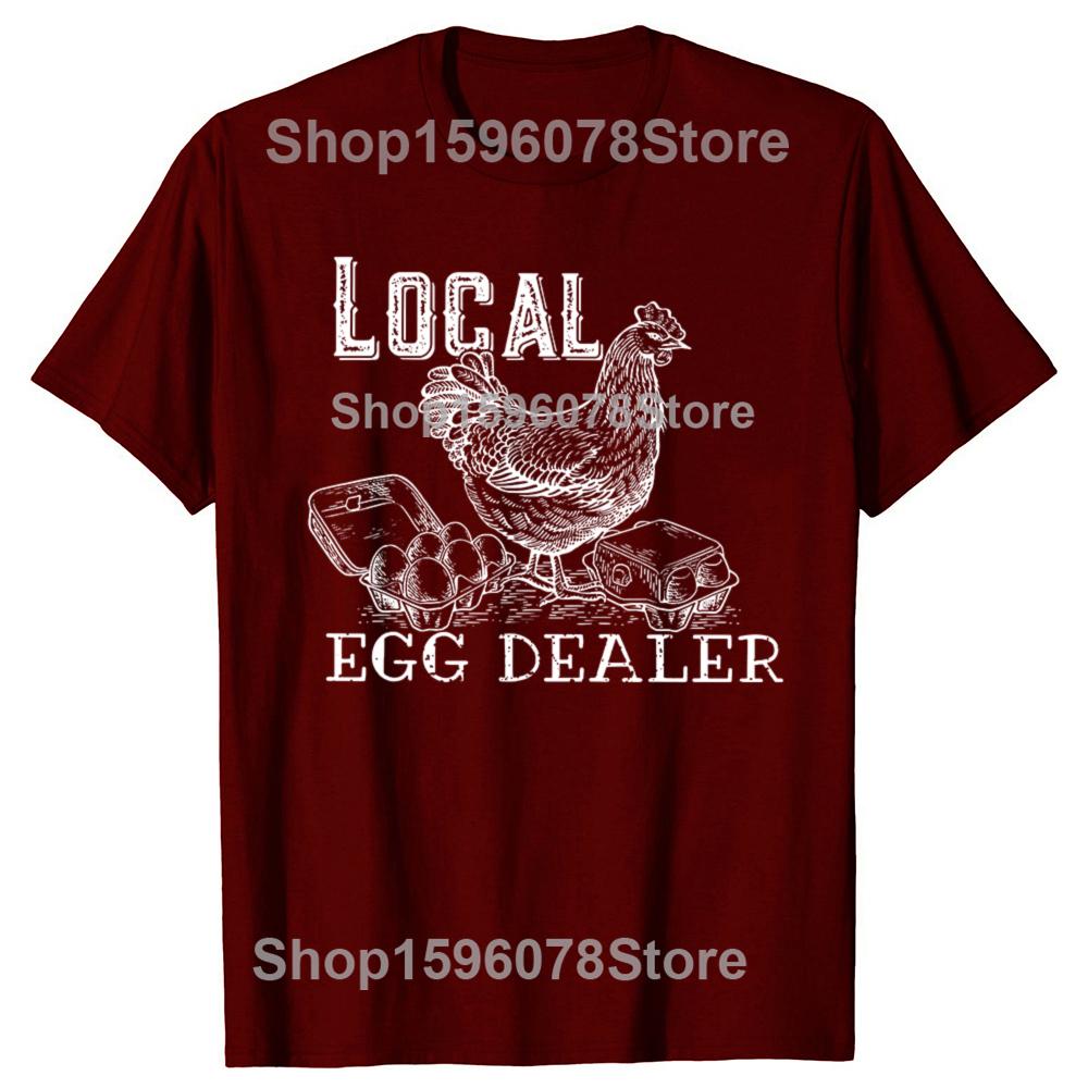 Funny Local Egg Dealers Chicken TShirt Chicken Lover Gift Graphic Tee Top Cool Farmer Apparel Novelty Gift Short Sleeve