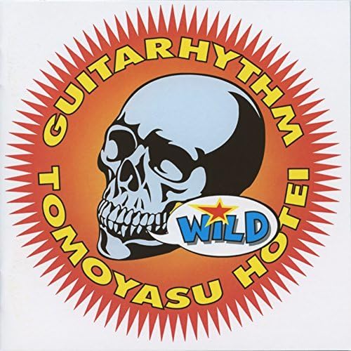 

GUITARHYTHM WILD - Tomoyasu Hotei