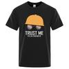 Trust Me IM An Engineer Printed Unisex Tshirt Oversized Soft TShirts Casual ONeck Cotton Tops Harajuku Comfortable Tshirts Unisex