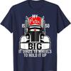 Funny Trucker My Peter Is So Big Truck Driver T Shirt
