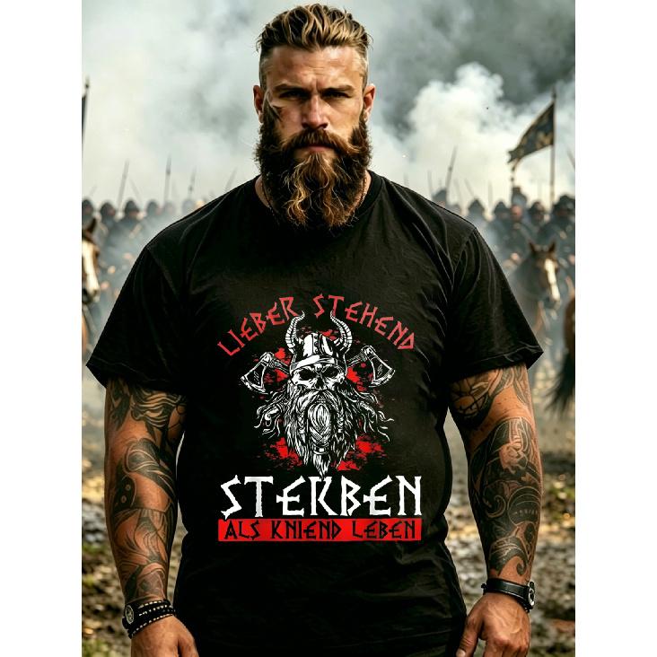 Men'S T-Shirt Black Viking Skull With Axes And German Text Lieber Stehend Sterben Als Kniend Leben Battle Scene Design For Outdoor Events And Casual