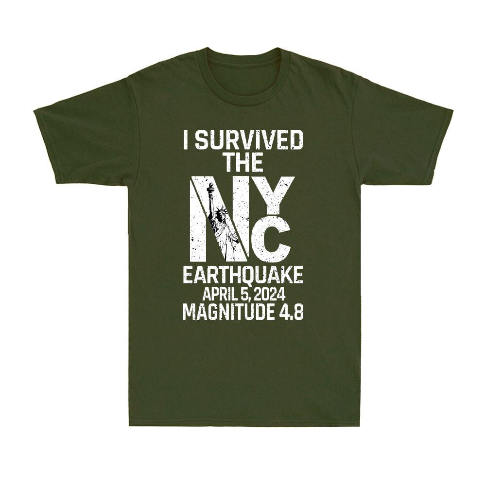 I Survived The Nyc Earthquake April 5th 2024 Magnitude 48 Sarcasm Unisexs Tshirt