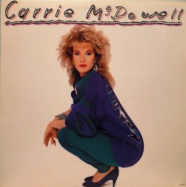 Виниловая пластинка CARRIE MCDOWELL Carrie McDowell MOT6223 Motown 1987 Канада SoulFunk Б/у