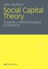 The Social Capital Theory : Towards a Methodological Foundation Book