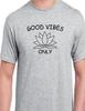 Good Vibes Only Lotus T-Shirt Yoga Flower Positive Peace Friendly Kind Tee Shirt
