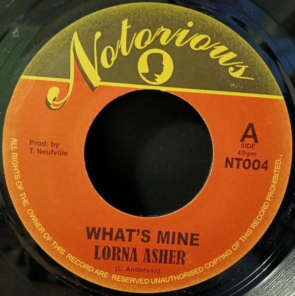 

7-дюймовая пластинка LORNA ASHER Whats Mine NT004 Notorious Ямайка Регги Ска Даб Б/у