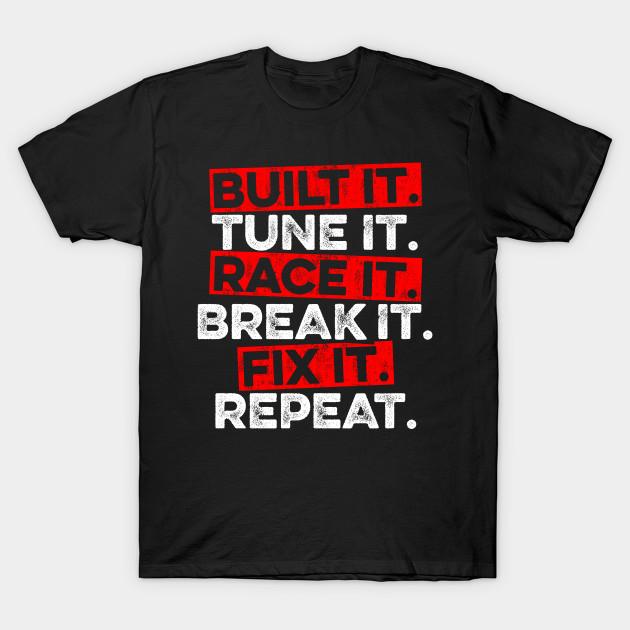 

Men Black Print T-shirt Build It Tune It Race It Break It Fix It Repeat No-Cut Transfer Paper Print Cotton Tshirt 2XL чорний