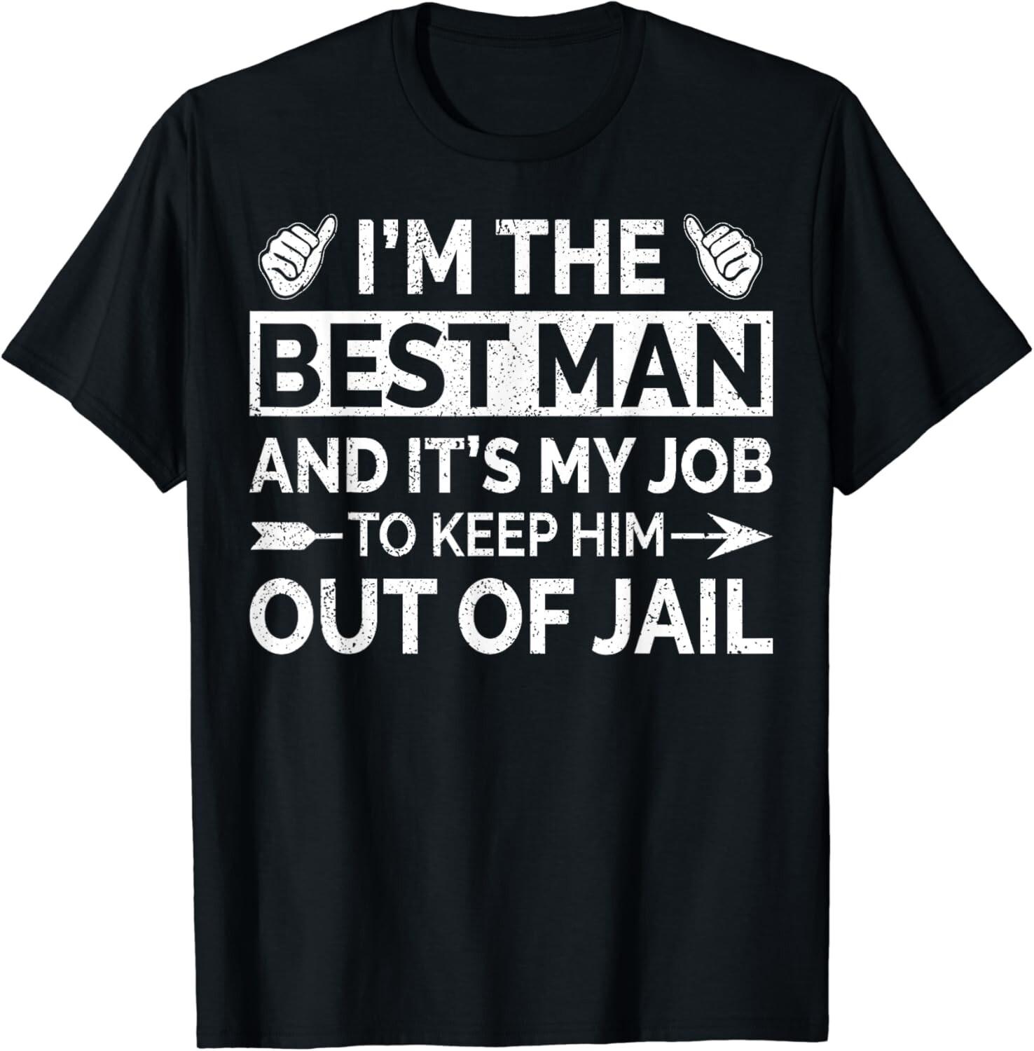 Best Man Wedding Groomsmen Funny Bridal Bachelor Party Gift Unisex T-Shirt S разноцветный