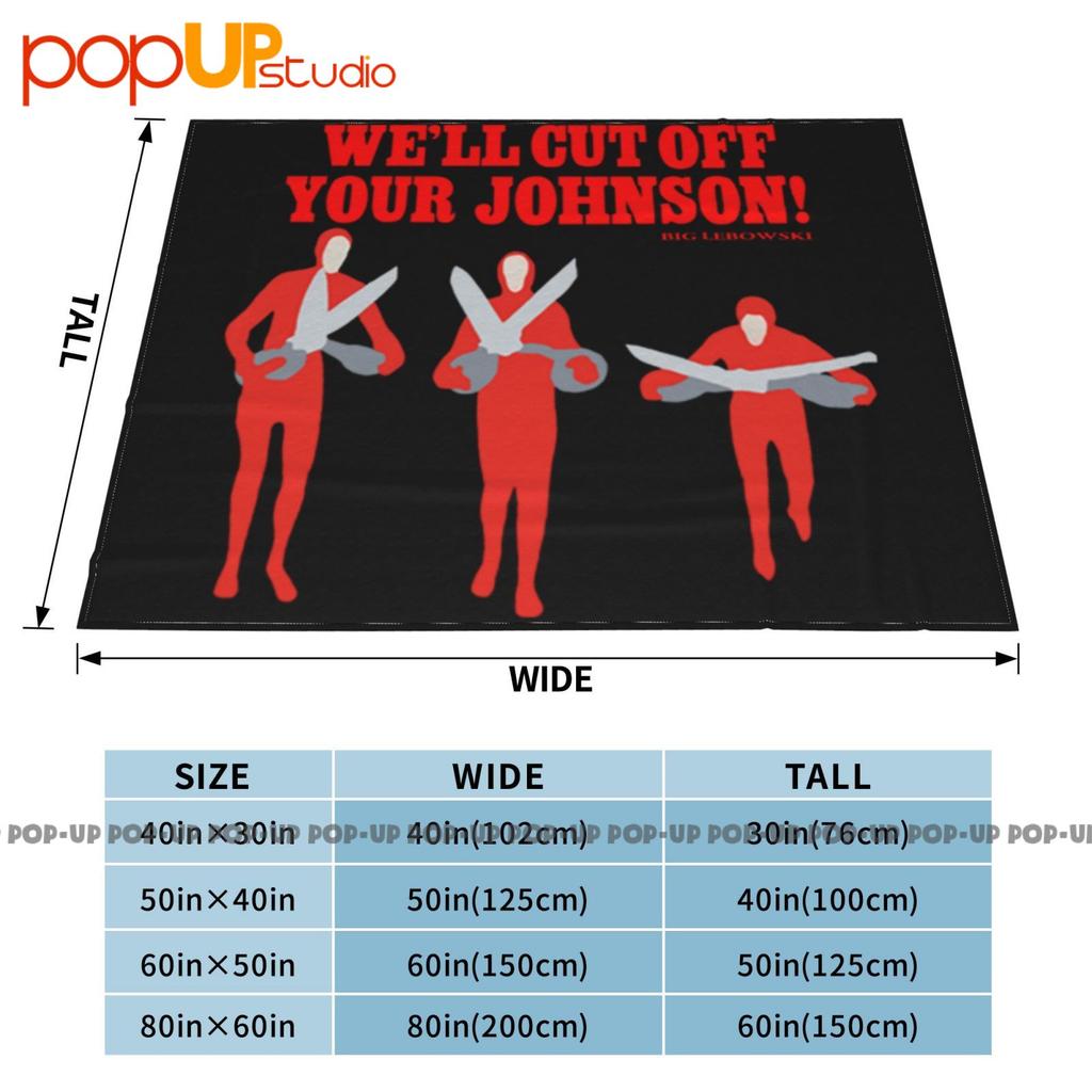 Big Lebowski - Cut Off Your Johnson Ultra-Soft Blanket Quilt Winter Sofa Cover Bed Covers