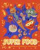 The Super Food Book