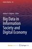 Cartea Big Data In Information Society and Digital Economy