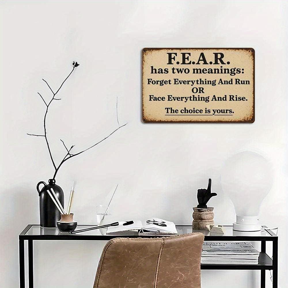 "F.E.A.R." Motivational Metal Tin Sign, Vintage Iron Wall Art for Indoor & Outdoor Decor