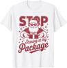 Santa Stop Staring At My Package Funny Christmas T-Shirt