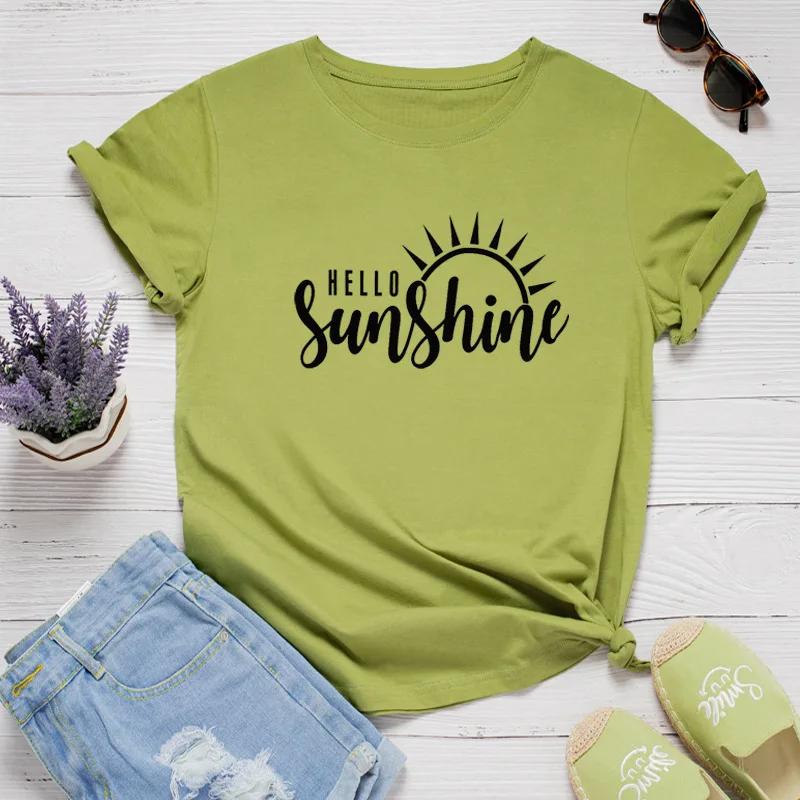 Hello Sunshine Print Women T Shirt Short Sleeve O Neck Loose Women Tshirt Ladies Tee Shirt Tops Clothes Camisetas Mujer