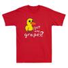 Got Any Grapes Funny Duck Cartoon Meme Quote Vintage Unisexs Short Sleeve TShirt