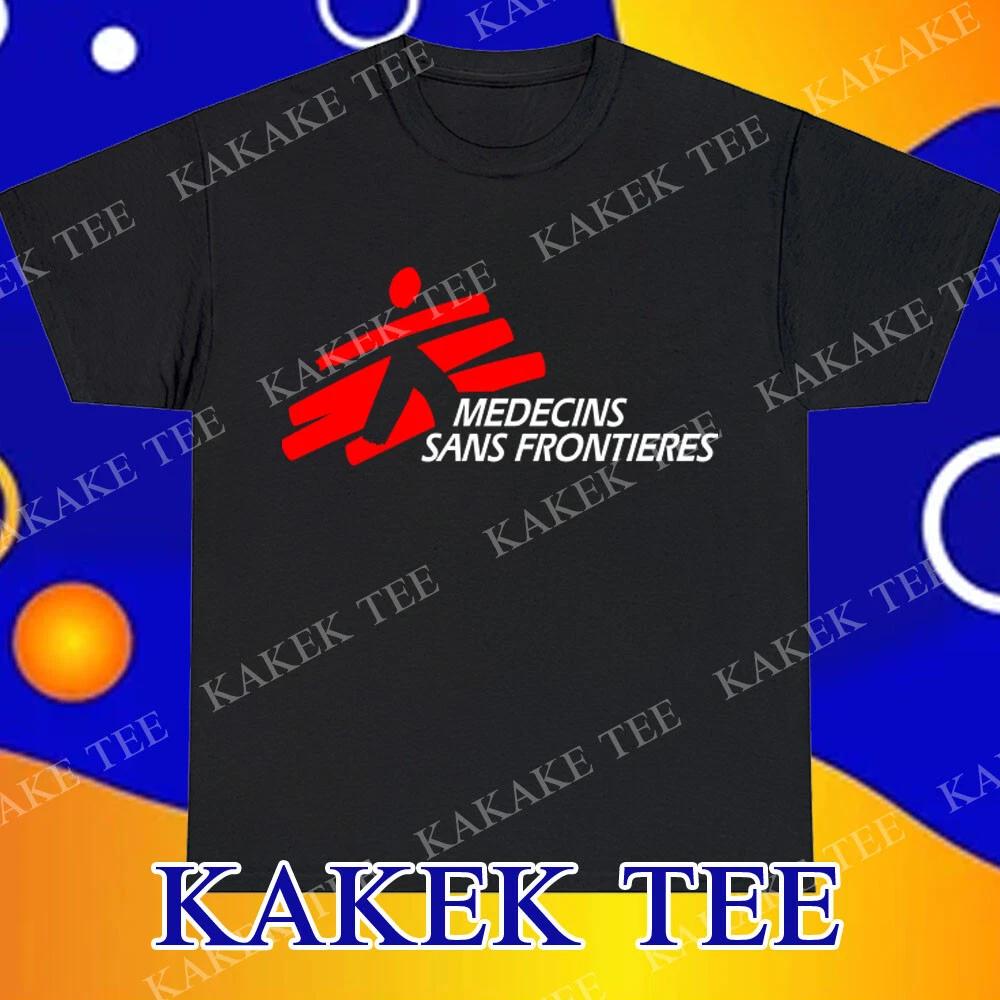 New Medecins Sans Frontieres MSF Doctor s Logo T-Shirt Funny Size S to 5XL XXXXL