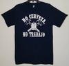 New No Cerveza Trabajo UnisexS Silkscreen T Shirt Available From Small 2Xl Https Www Etsy Com Hk En Listing 1762308147