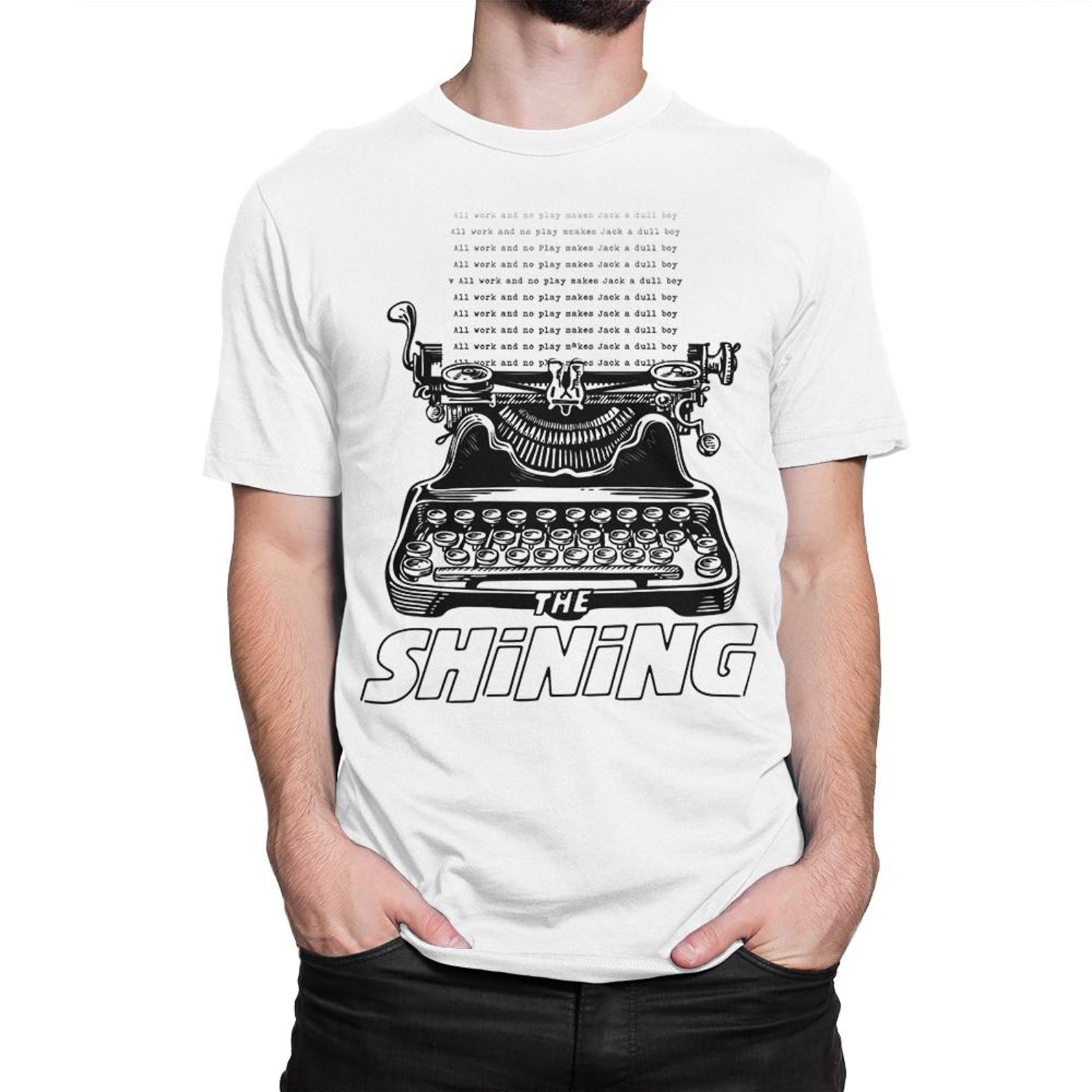 The Shining All Work and no Play Makes Jack a Dull Boy T-Shirt L