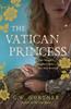 The Vatican Princess by C W Gortner Paperback Book 9781444755107