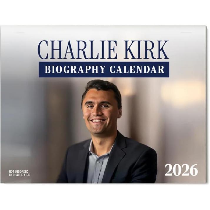 Charlie Kirk 2026 Biography Calendar, Conservative Quotes, Milestones & piration, Wall Calendar, 2026