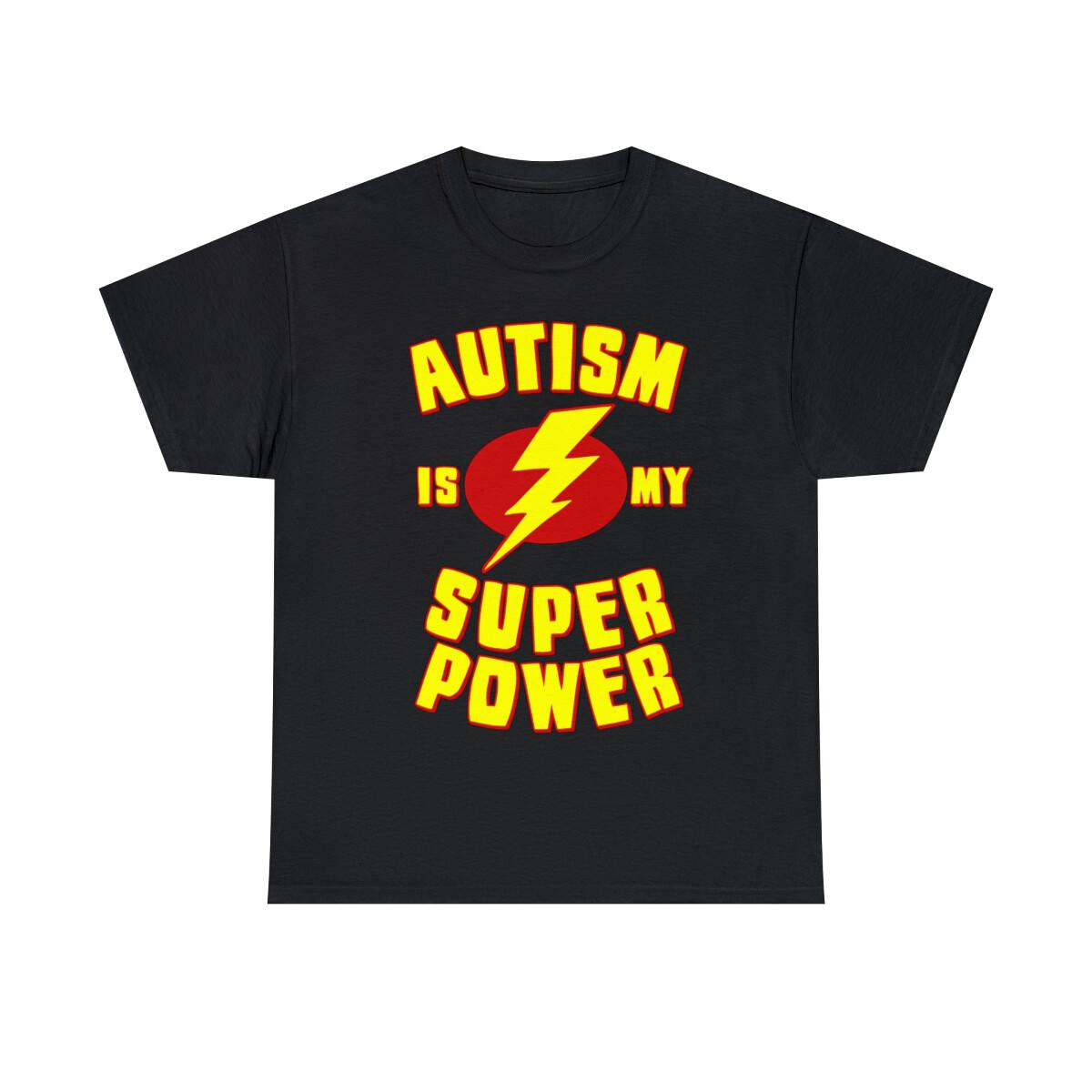 Autism Is My Super Power Graphic Tee Shirt, S-5XL S