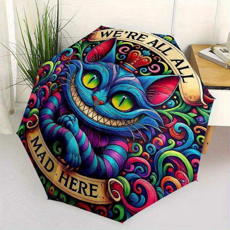 

Cheshire Cat: We re All Mad Here Sticker Umbrella, Cute Umbrella with Cute Design, Portable 3-Fold Compact Umbrella for Men & Women, Valentine s Day M