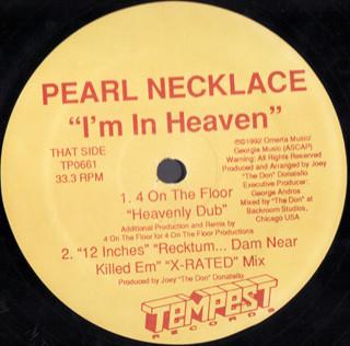 

12inch Record PEARL NECKLACE - I m In Heaven TP0661 Tempest Records 1992 US Dance & Electronica Used