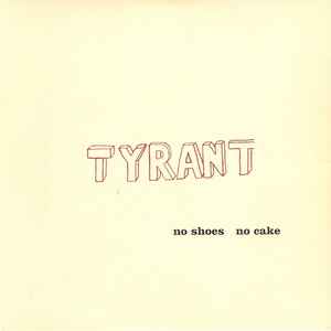 

CD TYRANT - No Shoes, No Cake / Pushing Doors M TYRANT2P Ткань 2002 UK Танцевальная и Электронная Б/У