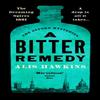 A Bitter Remedy by Alis Hawkins Hardback Book 9781800328570