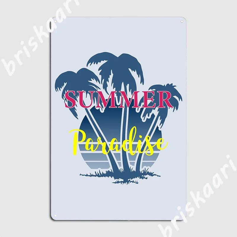 Summer Paradise Poster Metal Plaque Printing Mural Wall Plaque Wall Mural Tin Sign Poster 20X30CM