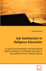 The Job Satisfaction In Religious Education Book