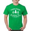 Farm Fresh Christmas Trees T Shirt Xmas Holiday Spirit Festive Unisexs