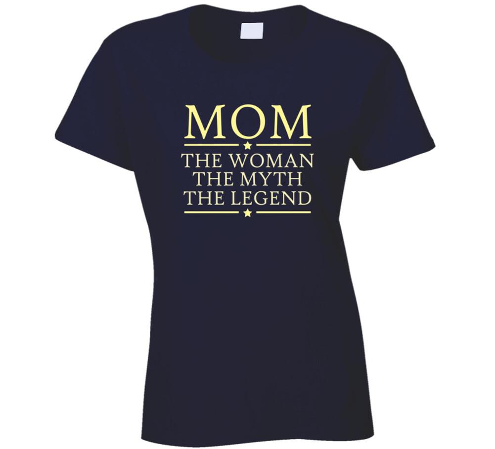 Mom the Woman the Myth the Legend T Shirt Mens Womens Tees Top 4XL