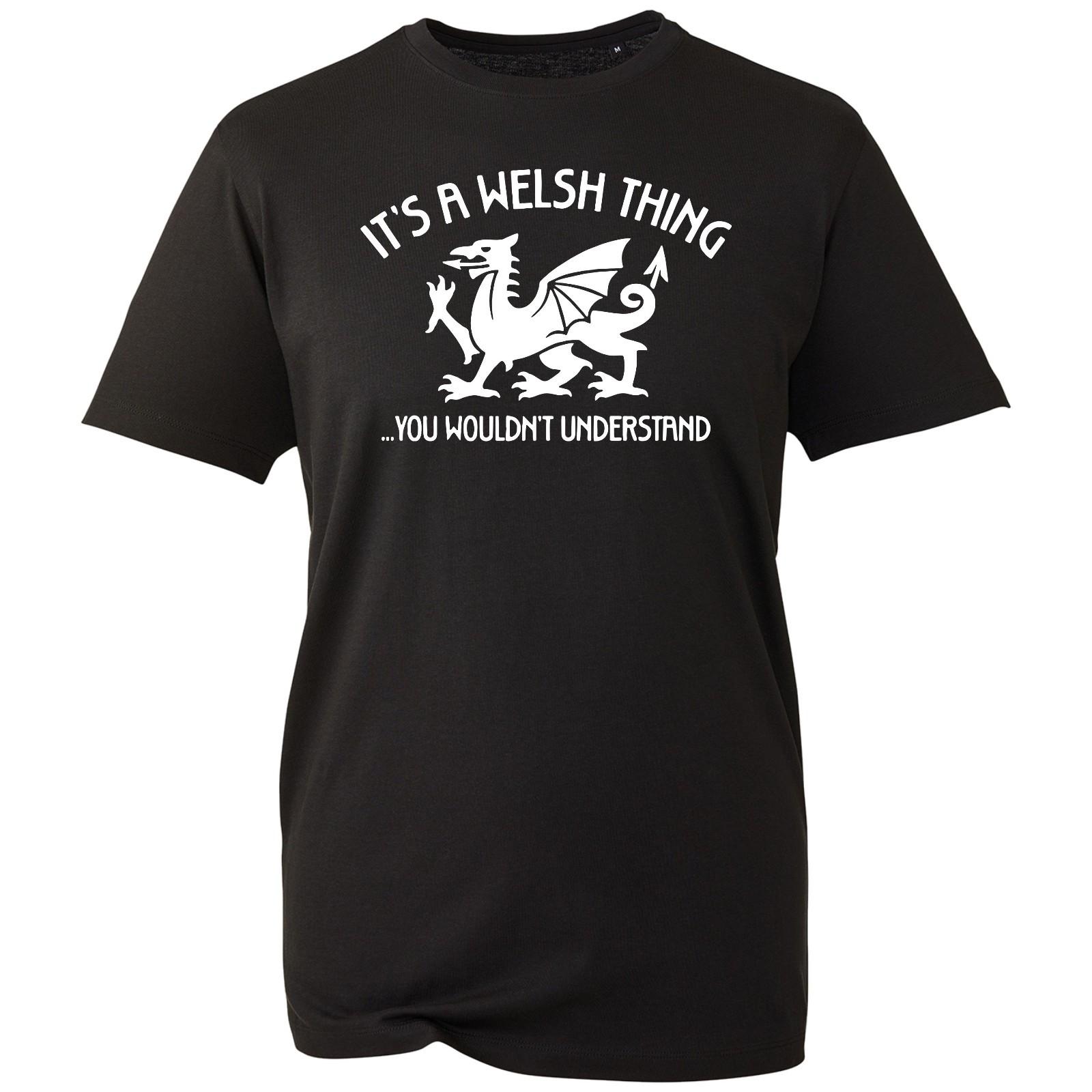 Its A Welsh Thing Dragon Logo T-shirt National Amblem Unisex Gift Top Tee XXL