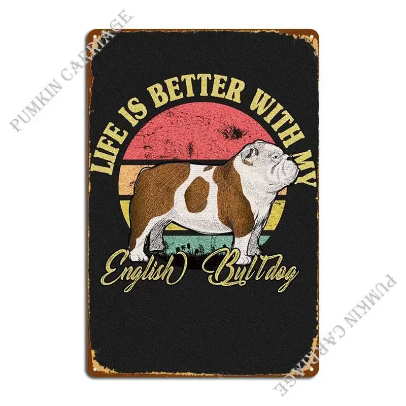 English Bulldog Metal Sign Garage Designs Wall Mural Cave Garage Tin Sign Poster 20x30cm(7.8x11.8inch)
