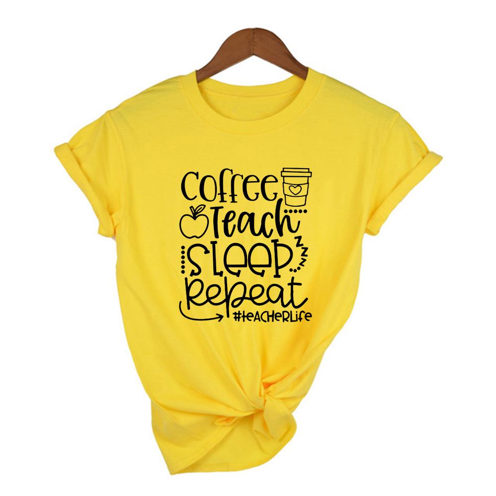 Women S Fashion Coffee Teach Sleep Repeat T Shirt Funny Teacher Life Kindergarten Teacher Tops