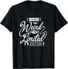 Funny I'm Not Weird I'm Limited Edition T-Shirt