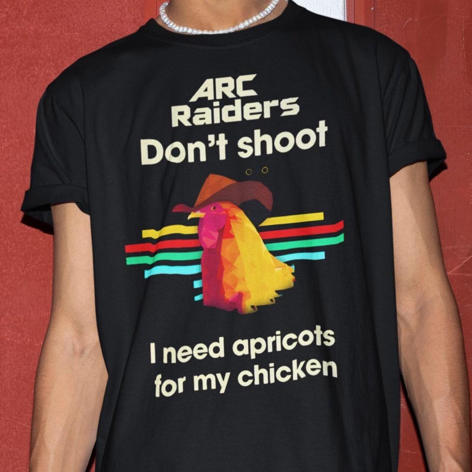Arc Raiders Don t Shoot Shirt - Funny Gamer Tshirt,Arc Raider Sweatshirt,Gaming Tee S