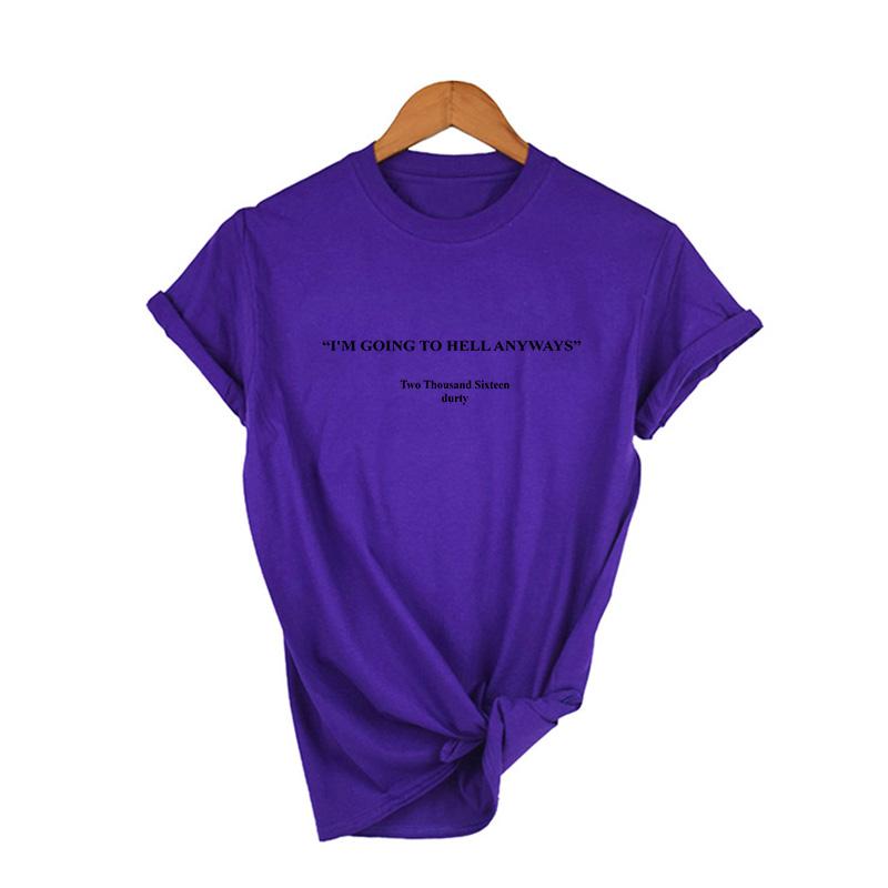 I Am Going To Hell Anyways T Shirt Fashion White Casual Shirt 90S Women Goth Grunge