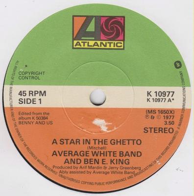 7inch Record AVERAGE WHITE BAND & BEN E. KING - A Star In The Ghetto K10977 Atlantic 1977 UK Soul/Funk Used