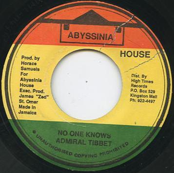 

7inch Record ADMIRAL TIBET - No One Knows none Abyssinia House Jamaica Reggae, Ska & Dub Used