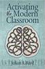 The Activating the Modern Classroom Book