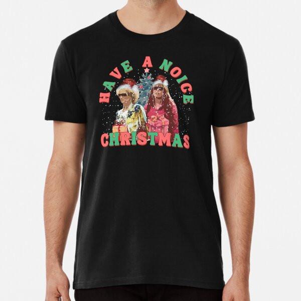 Kath and Kim Christmas May Your Holidays Be  S To 5XL Made In the AU/USA T-Shirt