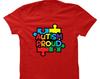 Autism Proud - Women's T-Shirt and Kids Tshirt - Autism Awareness Month Spectrum Equal Not Different Puzzle Piece Infinity