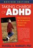 The Taking Charge of ADHD : The Complete, Authoritative Guide for Parents Book