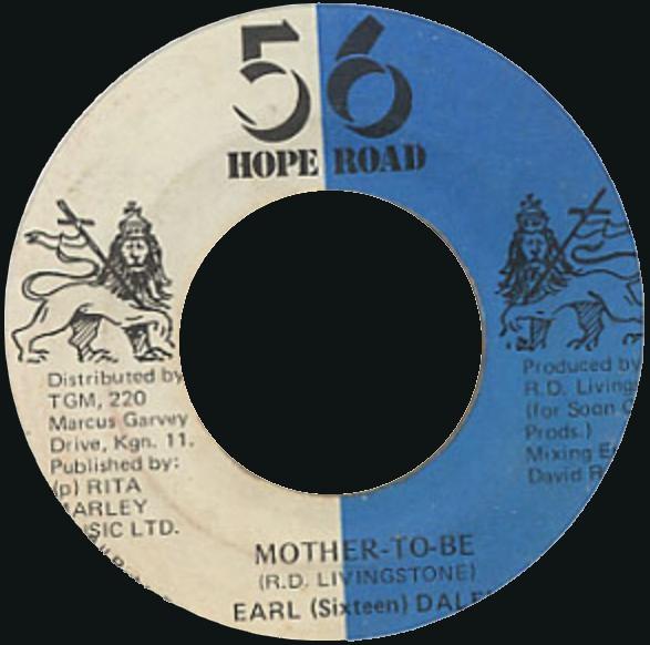 

7inch Record EARL DALEY MotherToBe NONE 56 Hope Road Jamaica Reggae Ska Dub Used